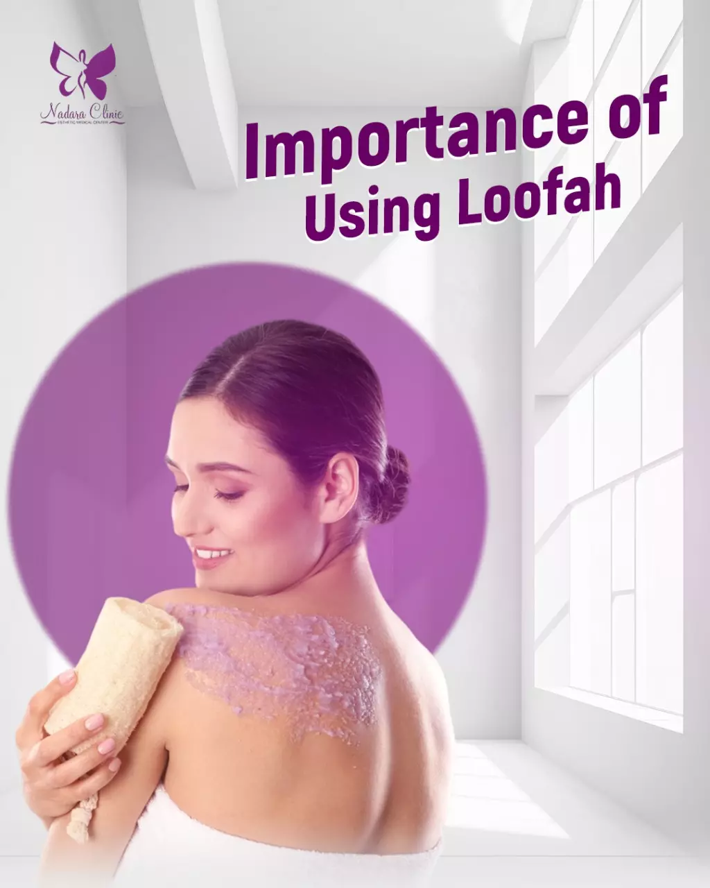 The importance of using a loofah